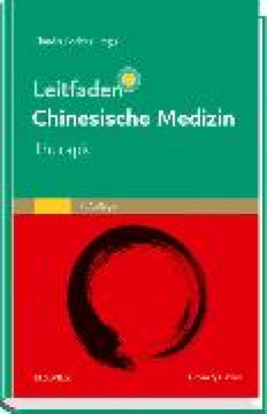 Leitfaden Chinesische Medizin - Therapie